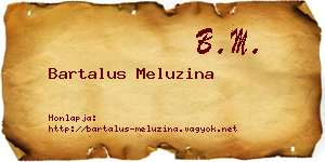 Bartalus Meluzina névjegykártya